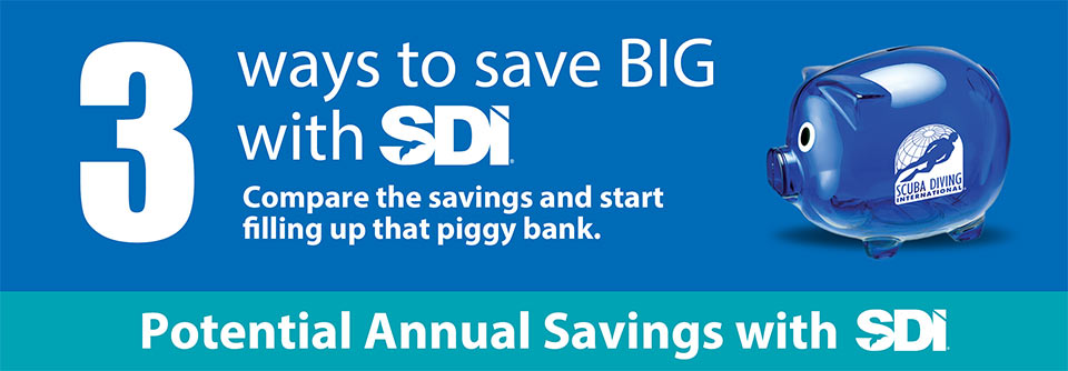 Put another dollar in your piggy bank and Save BIG with Scuba Diving International (SDI)