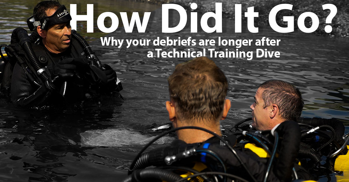 How-Did-It-Go-Why-Your-Debriefs-Are-Longer-After-a-Technical-Training-Dive_fb_v1