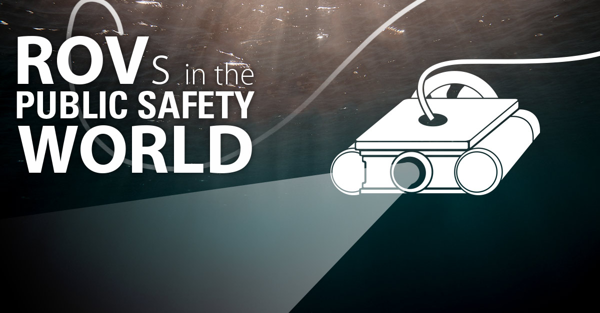 ROVs-in-the-Public-Safety-World_fb