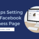 5 Tips for Setting Up the Perfect Facebook Page