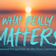 What Really Matters: Renewed Perspective on the Dive Community