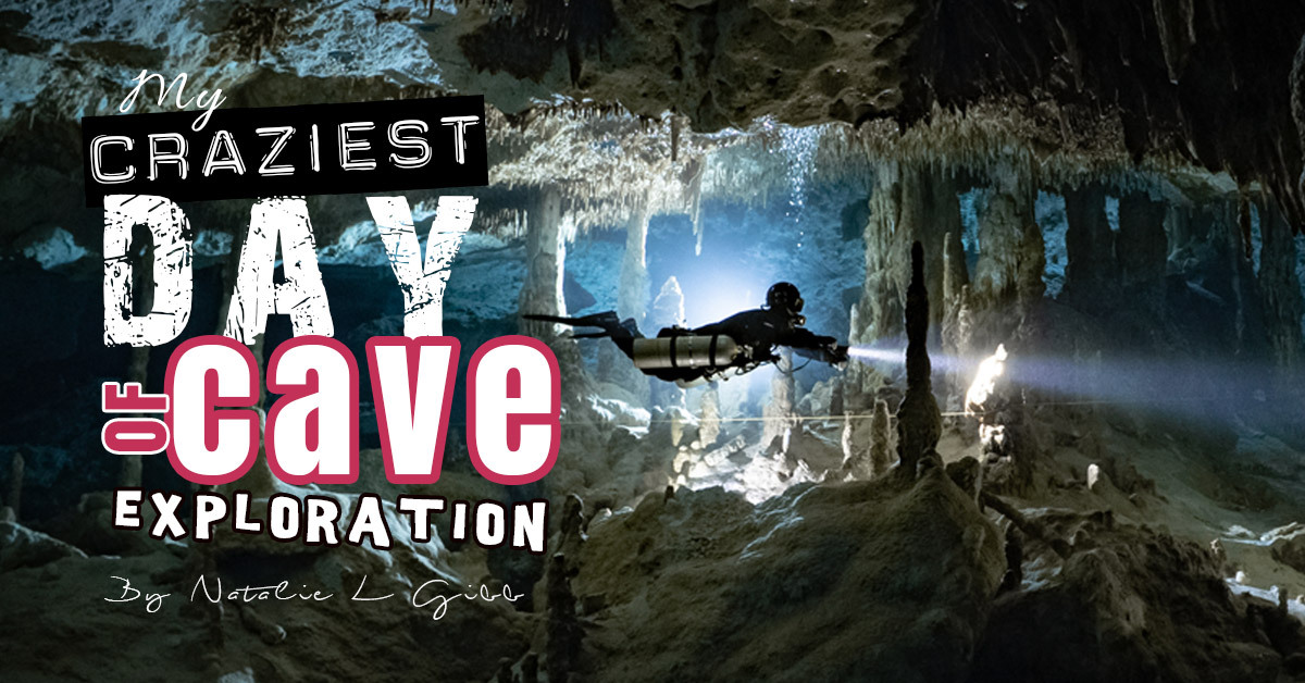 Craziest Day Cave Dive Exploration